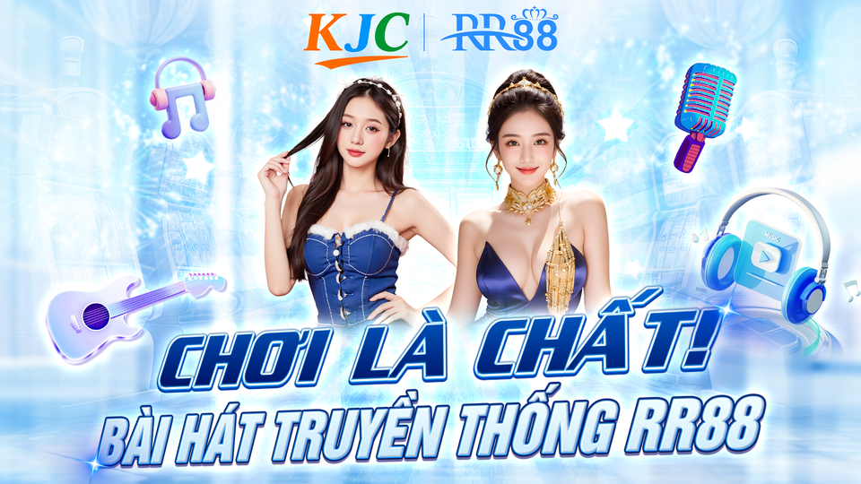 kjc chơi là chất